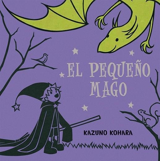 EL PEQUEÑO MAGO | 9788416117154 | KOHARA, KAZUNO