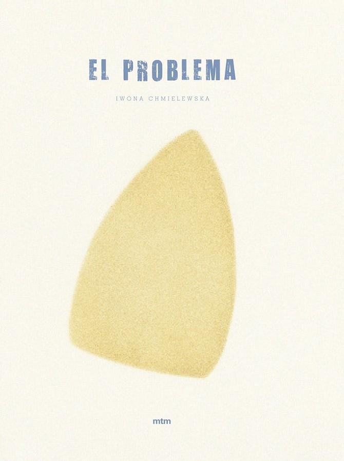 EL PROBLEMA | 9788417165000 | CHMIELEWSKA, IWONA