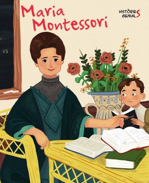 MARIA MONTESSORI. HISTORIES GENIALS (VVKIDS) | 9788468262895 | J. KENT