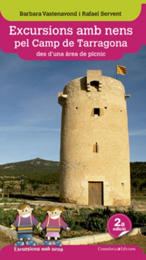 EXCURSIONS AMB NENS PEL CAMP DE TARRAGONA | 9788415456339 | VASTENAVOND, BARBARA/SERVENT, RAFAEL