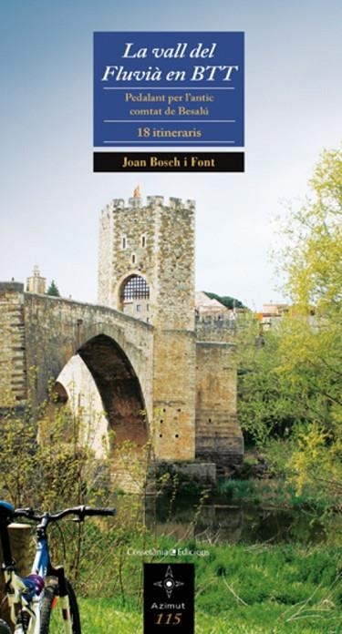 VALL DEL FLUVIA EN BTT, LA (AZIMUT) | 9788497917506 | BOSCH I FONT, JOAN