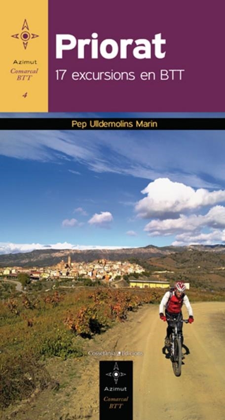 PRIORAT.17 EXCURSIONS EB BTT (AZIMUT COMARCAL) | 9788415456100 | ULLDEMOLINS MARIN, JOSEP