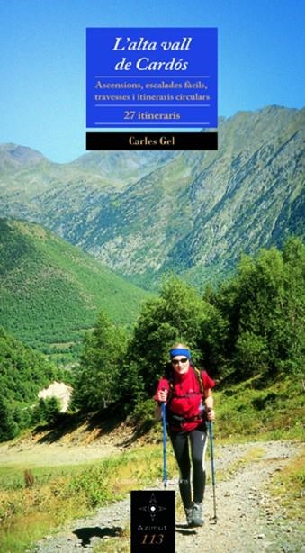 ALTA VALL DE CARDOS, L' (AZIMUT) | 9788497916868 | GEL, CARLES