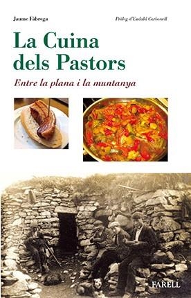 LA CUINA DELS PASTORS | 9788492811854 | JAUME FÀBREGA