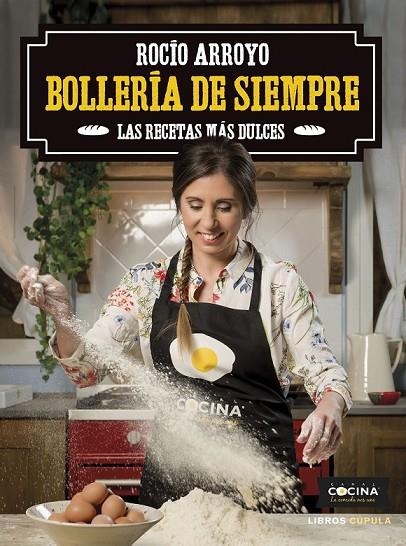 BOLLERÍA DE SIEMPRE | 9788448025847 | ARROYO COLLADO, ROCÍO