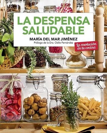 LA DESPENSA SALUDABLE | 9788491181705 | JIMÉNEZ MARÍA DEL MAR