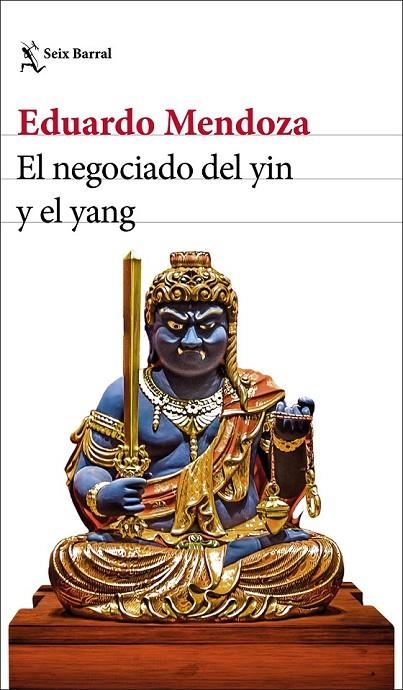 EL NEGOCIADO DEL YIN Y EL YANG | 9788432235870 | MENDOZA, EDUARDO