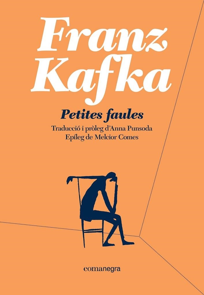 PETITES FAULES | 9788418022135 | KAFKA, FRANZ