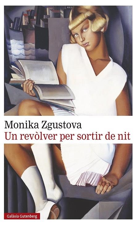 UN REVÒLVER PER SORTIR DE NIT | 9788417747756 | ZGUSTOVA, MONIKA