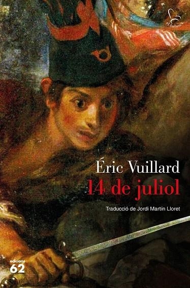 14 DE JULIOL | 9788429777505 | VUILLARD, ÉRIC