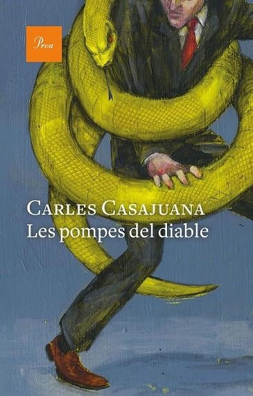 LES POMPES DEL DIABLE | 9788475887616 | CASAJUANA, CARLES