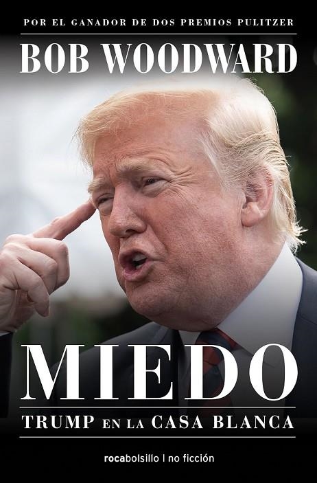 MIEDO. TRUMP EN LA CASA BLANCA | 9788416859733 | WOODWARD, BOB