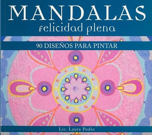 MANDLA FELICIDAD PLENA | 9789876346597 | LAURA PODIO