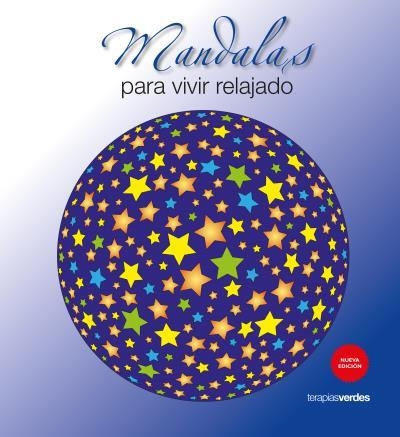 MANDALAS PARA VIVIR RELAJADO | 9788415612902 | VV.AA.