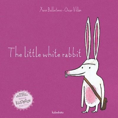 THE LITTLE WHITE RABBIT | 9788484646785 | BALLESTEROS, XOSÉ