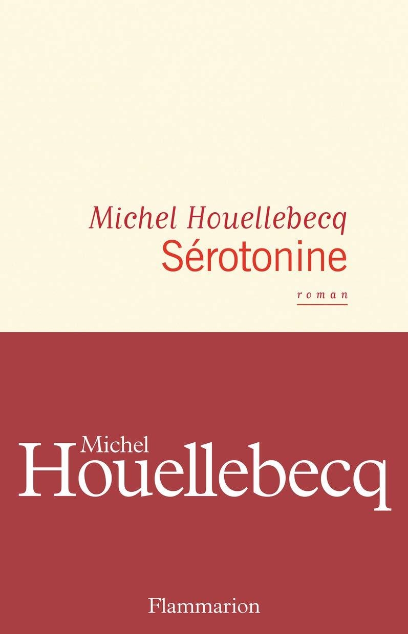 SEROTONINE | 9782081471757 | HOUELLEBECQ, MICHEL