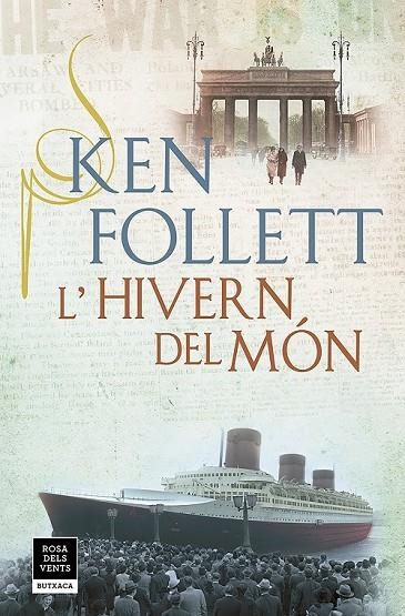 L'HIVERN DEL MÓN (THE CENTURY 2) | 9788417444853 | FOLLETT, KEN