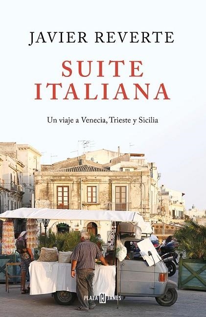 SUITE ITALIANA | 9788401022463 | REVERTE, JAVIER