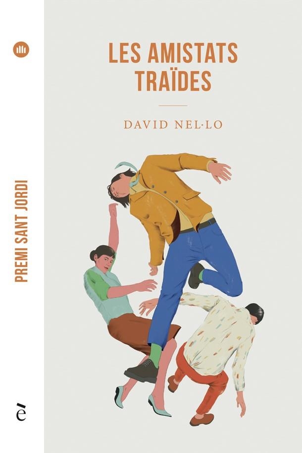 LES AMISTATS TRAÏDES | 9788441232181 | NEL·LO, DAVID