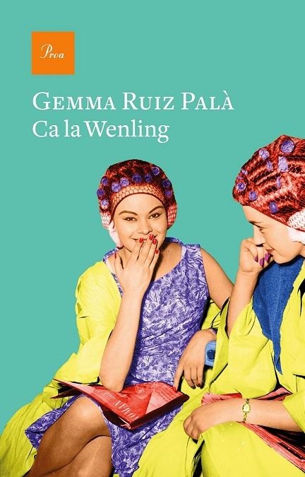 CA LA WENLING | 9788475888200 | RUIZ PALÀ, GEMMA