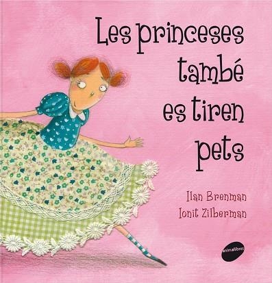 PRINCESES TAMBE ES TIREN PETS (T/D) | 9788415095293 | BRENMAN, IAN - ZILBERMAN, IONIT