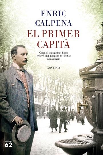 EL PRIMER CAPITÀ | 9788429778496 | CALPENA, ENRIC