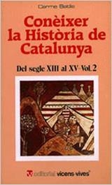 CONEIXER L'HISTORIA DE CATALUNYA. T.2. SEGLES XII | 9788431621773 | Batlle Gallart, Carme