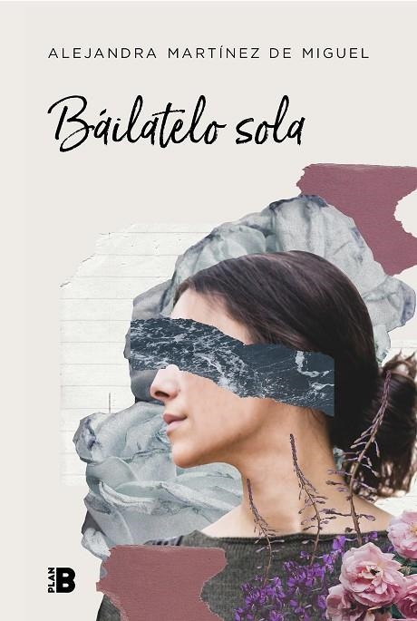 BÁILATELO SOLA | 9788417001810 | MARTÍNEZ DE MIGUEL, ALEJANDRA