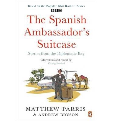 THE SPANISH AMBASSADOR'S SUITCASE | 9780241957080 | PARRIS, MATTHEW