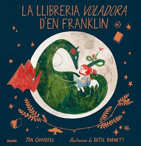 LA LLIBRERIA VOLADORA D'EN FRANKLIN | 9788417254025 | CAMPBELL, JEN/HARNETT, KATIE