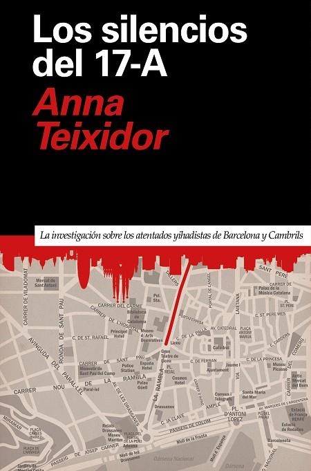 LOS SILENCIOS DEL 17-A | 9788418011078 | TEIXIDOR, ANNA