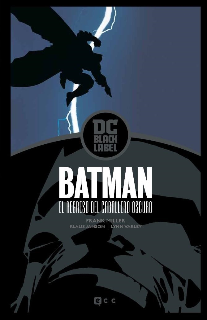 BATMAN: EL REGRESO DEL CABALLERO OSCURO – EDICIÓN DC BLACK LABEL | 9788417960421 | MILLER, FRANK