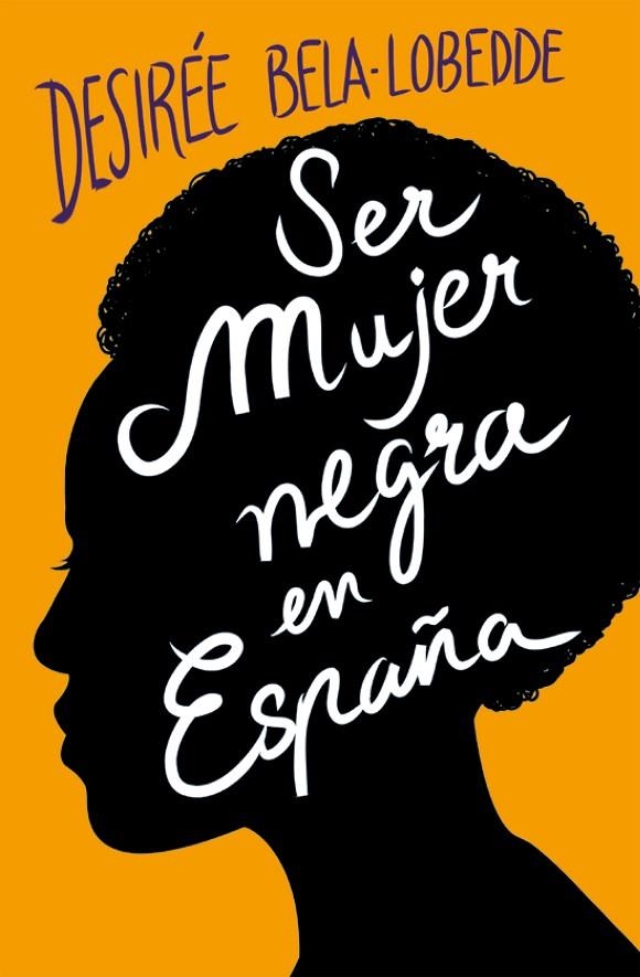 SER MUJER NEGRA EN ESPAÑA | 9788417001650 | BELA-LOBEDDE, DESIRÉE