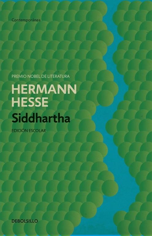 SIDDHARTHA (EDICIÓN ESCOLAR) | 9788499082523 | HESSE, HERMANN