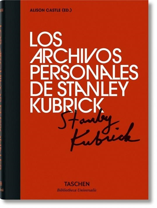 LOS ARCHIVOS PERSONALES DE STANLEY KUBRICK | 9783836556859