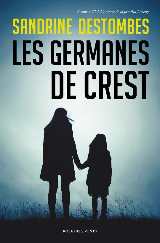 LES GERMANES DE CREST | 9788417909628 | DESTOMBES, SANDRINE