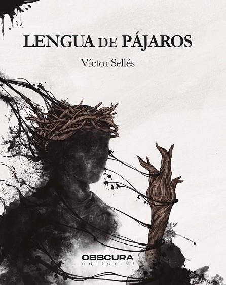 LENGUA DE PÁJAROS | 9788412165432 | SELLÉS, VÍCTOR