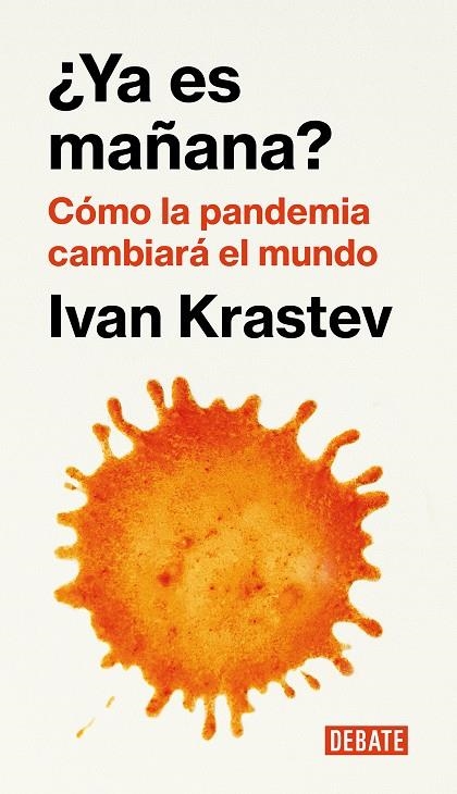 ¿YA ES MAÑANA? | 9788418006876 | KRASTEV, IVAN