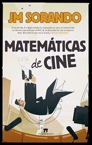 MATEMÁTICAS DE CINE | 9788417547172 | SORANDO, JOSÉ MARÍA