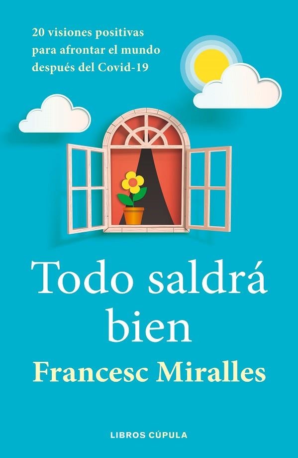 TODO SALDRÁ BIEN | 9788448027636 | MIRALLES, FRANCESC