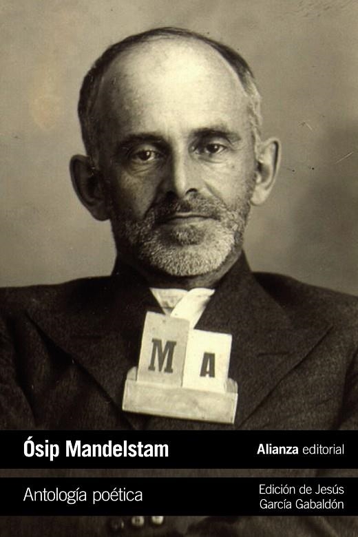 ANTOLOGÍA POÉTICA | 9788491818328 | MANDELSTAM, ÓSIP