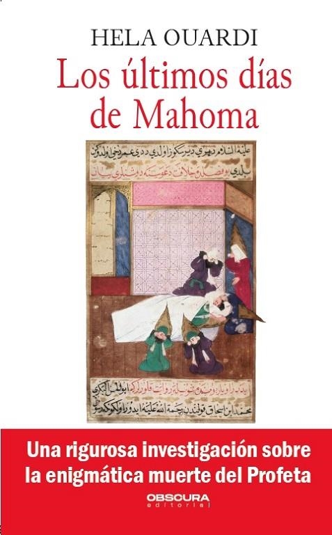 LOS ÚLTIMOS DÍAS DE MAHOMA | 9788412165449 | OUARDI, HELA