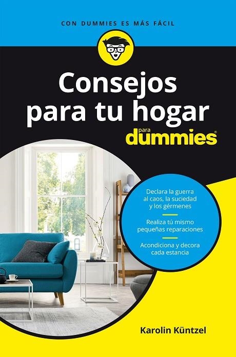 CONSEJOS PARA TU HOGAR PARA DUMMIES | 9788432905940 | KÜNTZEL, KAROLIN