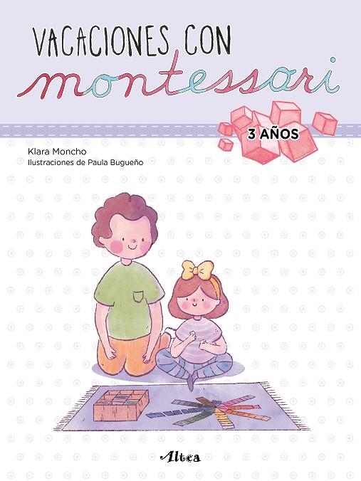 VACACIONES CON MONTESSORI - 3 AÑOS | 9788448855239 | MONCHO, KLARA/BUGUEÑO, PAULA