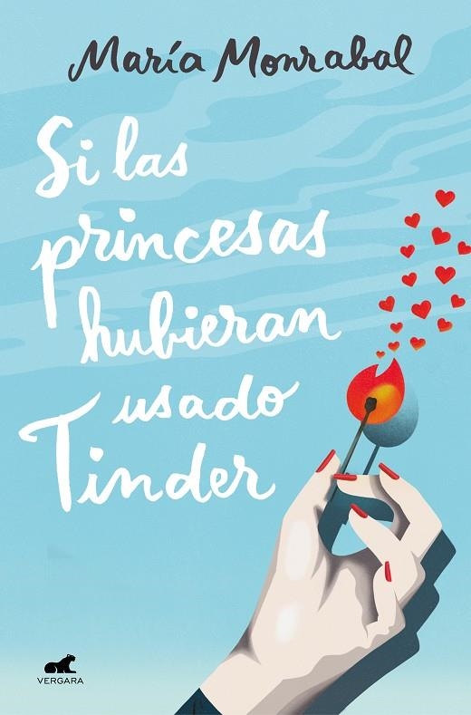 SI LAS PRINCESAS HUBIERAN USADO TINDER | 9788418045066 | MONRABAL PACHECO, MARÍA