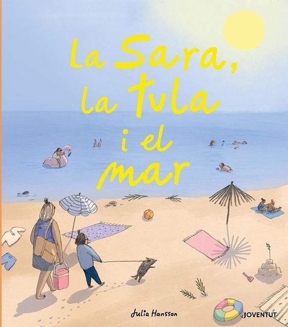 LA SARA, LA TULA I EL MAR | 9788426146724 | HANSSON, JULIA