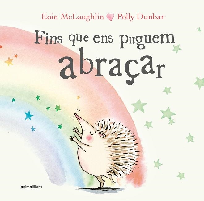 FINS QUE ENS PUGUEM ABRAÇAR | 9788417599867 | MCLAUGHLIN, EOIN : DUNBAR, POLLY