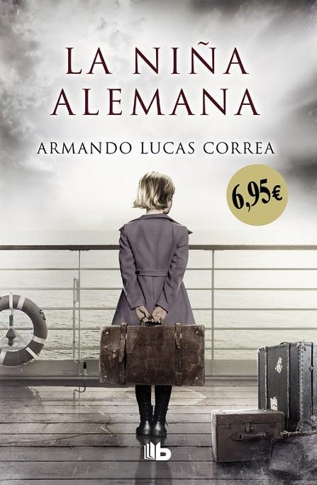 LA NIÑA ALEMANA | 9788490705476 | LUCAS CORREA, ARMANDO