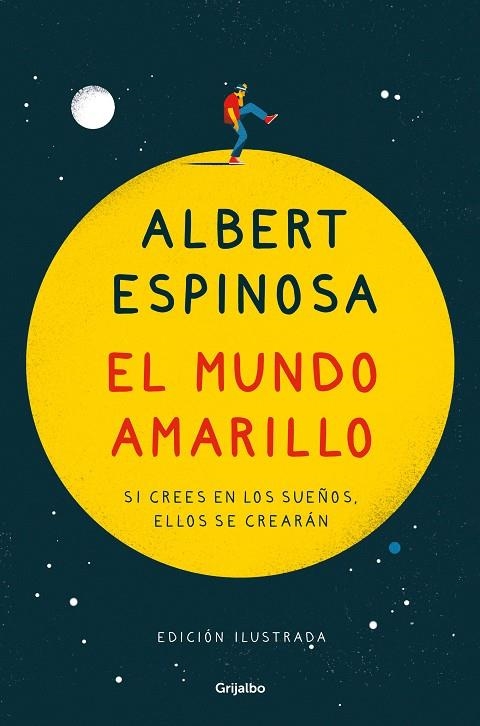 EL MUNDO AMARILLO (EDICIÓN ILUSTRADA) | 9788425359361 | ESPINOSA, ALBERT