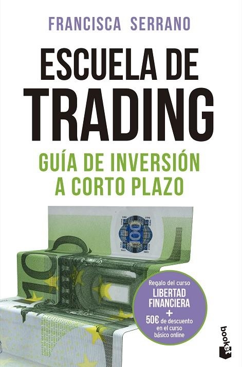 ESCUELA DE TRADING | 9788467060461 | SERRANO RUIZ, FRANCISCA